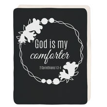 God is My Comforter Bible Verse Blanket - Christian Gift of Comfort and Encouragement