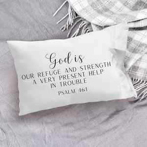 God is Our Refuge Bible Verse Pillowcase