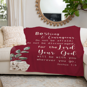 Be Strong & Courageous Throw Blanket