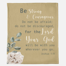 Be Strong & Courageous Throw Blanket